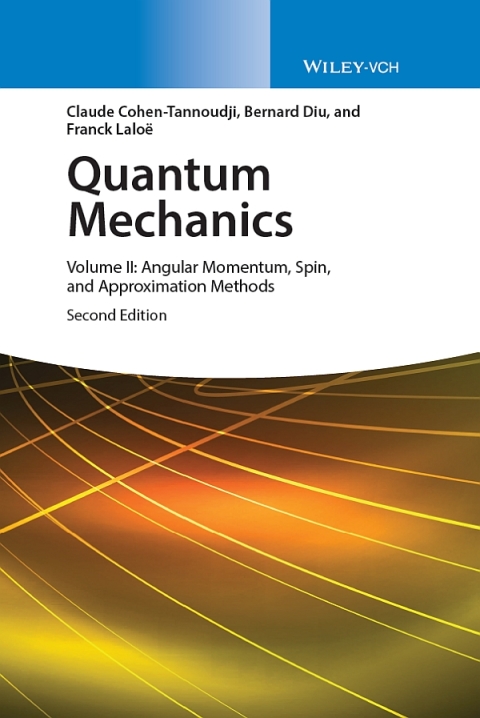 Quantum Mechanics, Volume 2